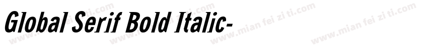 Global Serif Bold Italic字体转换
